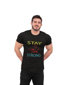 Stay Strong, (BG Yellow and Blue), Round Neck Gym Tshirt (Black Tshirt) - Clothes for Gym Lovers - Suitable for Gym Going Person - Foremost Gifting Material for Your Friends and Close Ones