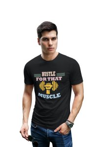 Huscle For That Muscle, (BG Pink, Orange, Blue and Yellow), Round Neck Gym Tshirt (White Tshirt) - Clothes for Gym Lovers - Suitable for Gym Going Person - Foremost Gifting Material for Your Friends and Close Ones