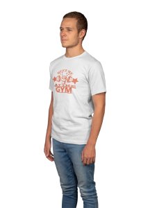 Meet Me At The Gym, Round Neck Gym Tshirt (BG Orange) (White Tshirt) - Clothes for Gym Lovers - Suitable for Gym Going Person - Foremost Gifting Material for Your Friends and Close Ones