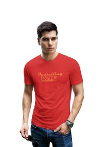 Installing Power 100%, Round Neck Gym Tshirt (Red Tshirt) - Clothes for Gym Lovers - Suitable for Gym Going Person - Foremost Gifting Material for Your Friends and Close Ones