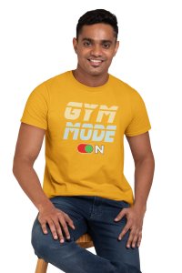 Gym Mode On, Round Neck Gym Tshirt (Green Button On) (Yellow Tshirt) - Clothes for Gym Lovers - Suitable for Gym Going Person - Foremost Gifting Material for Your Friends and Close Ones