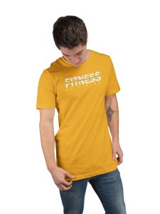 Fitness For Your Future, Round Neck Gym Tshirt (Yellow Tshirt) - Foremost Gifting Material for Your Friends and Close Ones