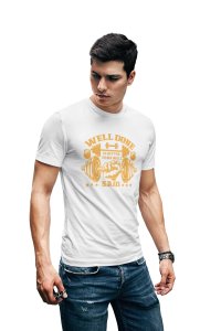 Welldone Is Better Than Well Said, (BG Golden) Round Neck Gym Tshirt (White Tshirt) - Clothes for Gym Lovers - Foremost Gifting Material for Your Friends and Close Ones