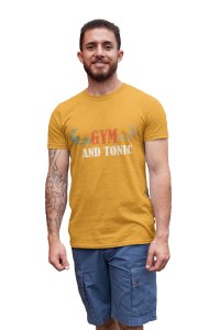 Gym and Tonic, Round Neck Gym Tshirt (Yellow Tshirt) - Clothes for Gym Lovers - Suitable for Gym Going Person - Foremost Gifting Material for Your Friends and Close Ones