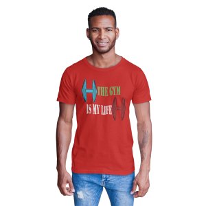 The Gym Is My Life, (BG Red, Blue and Green), Round Neck Gym Tshirt (Red Tshirt) - Clothes for Gym Lovers - Suitable for Gym Going Person - Foremost Gifting Material for Your Friends and Close Ones