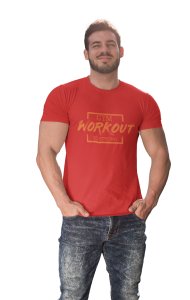 Gym, Workout, Be Strong, (BG Orange), Round Neck Gym Tshirt (Red Tshirt) - Clothes for Gym Lovers - Suitable for Gym Going Person - Foremost Gifting Material for Your Friends and Close Ones