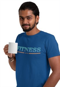 Fitness Underline, Round Neck Gym Tshirt (Blue Tshirt) - Clothes for Gym Lovers - Suitable for Gym Going Person - Foremost Gifting Material for Your Friends and Close Ones