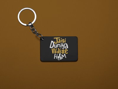 Jaisi Duniya Waise Hum -Black -Designable Dialogues Keychain (Combo Set Of 2)