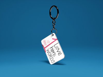 Day 1 Love Him With Words -White -Valentine's Special Keychains(Pack Of 2)