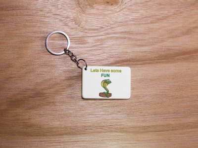 Lets Have Some Fun - White -Designable Dialogues Keychain (Combo Set Of 2)