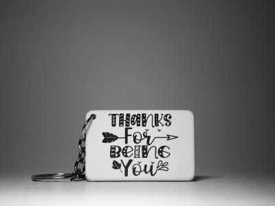 Thanks for Being You-White -Designable Keychains(Pack Of 2)