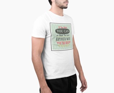 Either way you're right - White - printed T-shirts - Men's stylish clothing - Cool tees for boys
