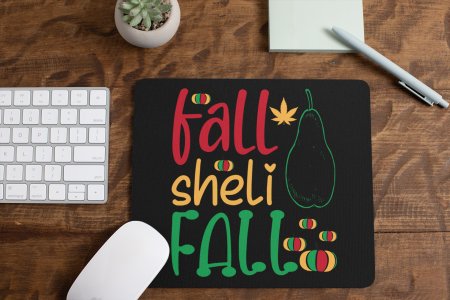 Fall Sheli Fall- Halloween Theme Mousepad