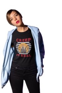 Creep it real, Haunted house - Printed Tees for Women's - designed for Halloween