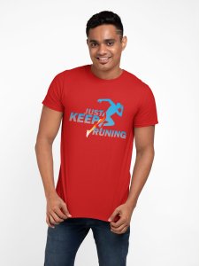 Just Keep Running(BG Blue) - Red - Printed - Sports cool Men's T-shirt