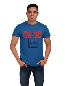 Zero:Zero am (Blue T) -Clothes for Mathematics Lover - Foremost Gifting Material for Your Friends, Teachers, and Close Ones