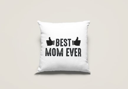 Best Mom Ever blackText - Printed Pillow Covers (Pack Of Two)
