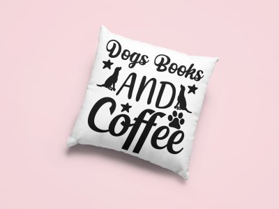 Dogs Books And Coffee -Printed Pillow Covers For Pet Lovers(Pack Of Two)