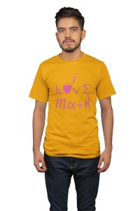 I love Math (BG Pink)(Yellow T) -Tshirts for Maths Lovers - Foremost Gifting Material for Your Close Ones