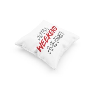 Apna Weekend Aayega - Printed Pillow Covers For Bollywood Lovers(Pack Of Two)