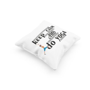 Keep Calm And Do Yoga Text -Printed Pillow Covers(Pack Of 2)