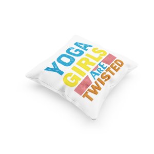 Yoga Girls Are Twisted Text -Printed Pillow Covers(Pack Of 2)