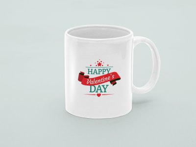 Happy Valentine Day - Printed Coffee Mugs For Valentines Day