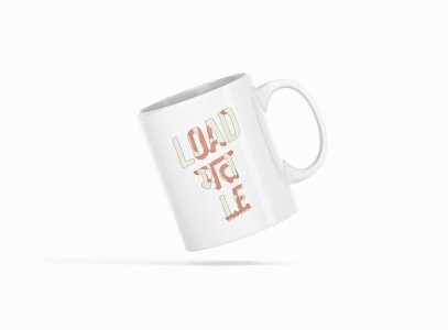 Load Mat Le- Printed Coffee Mugs For Bollywood Lovers