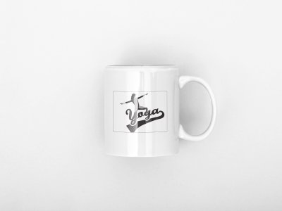 Yoga Text - Printed Coffee Mugs For Yoga Lovers