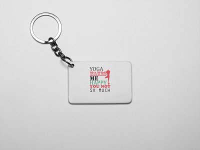 Yoga Makes Me Happy ..Text- Printed Acrylic Keychains(Pack Of 2)