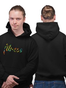 Fitness Written In Colourful Text printed artswear black hoodies for winter casual wear specially for Men