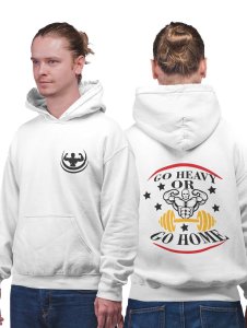 Go Heavy or Go Home Round printed artswear white hoodies for winter casual wear specially for Men