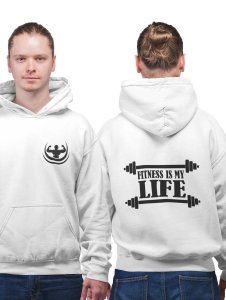 Fitness is My Life Black Text printed artswear white hoodies for winter casual wear specially for Men