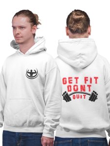Get Fit, Don't Quit printed artswear white hoodies for winter casual wear specially for Men