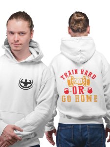 Train Hard or Go Home (BG Red, Golden) printed artswear white hoodies for winter casual wear specially for Men