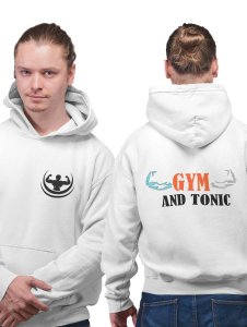 Gym and Tonic Text printed artswear white hoodies for winter casual wear specially for Men