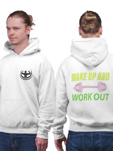 Wake Up And Work Out Text printed artswear white hoodies for winter casual wear specially for Men