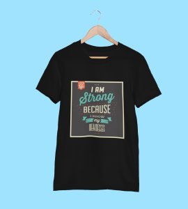 I'm strong because I know my weakness -round crew neck youth-oriented cotton tshirts for men