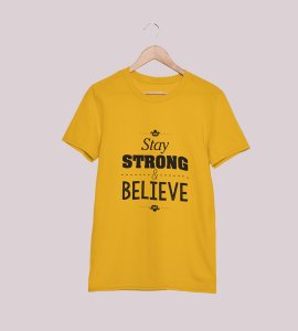 Say strong Printed Tees for men - designed for fun and creative atmosphere around you - youth oriented design