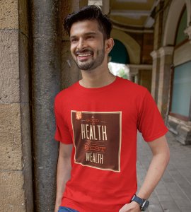 Good health - Printed Tees for men - super comfy - designed for fun and creative atmosphere around you - youth oriented design