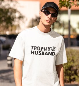 Trophy Husband White Round Neck Cotton Half Sleeved Men's T-Shirt with Printed Graphics