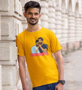 When It Comes To Friendship Yellow Round Neck Cotton Half Sleeved Men T-Shirt with Printed Graphics