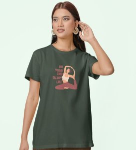 Stretch Into Happiness Green Round Neck Cotton Half Sleeved Women T-Shirt with Printed Graphics