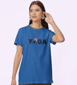 Yoga : The Strongest Path Blue Round Neck Cotton Half Sleeved Women T-Shirt with Printed Graphics